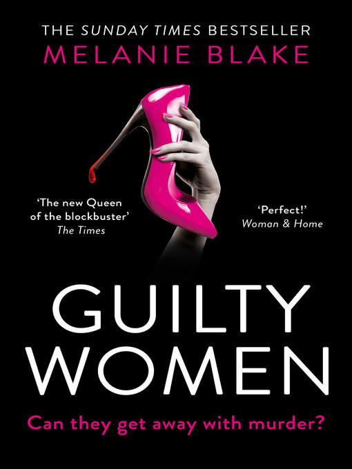 Title details for Guilty Women by Melanie Blake - Wait list